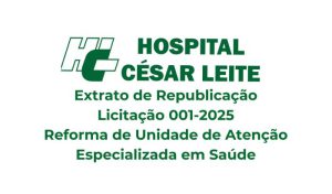 Edital de Licitação - HCL - Reforma de Unidade de Atenção Especializada em Saúde