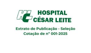 Extrato de Publicação - Seleção Cotação de nº 001-2025 - HCL