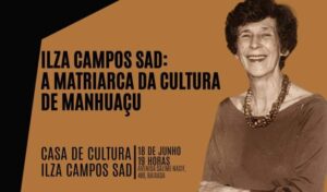 Manhuaçu homenageia Ilza Campos Sad na Noite Mineira de Museus