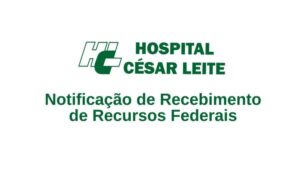 Notificação de Recebimento de Recursos Federais - HCL Junho 2026